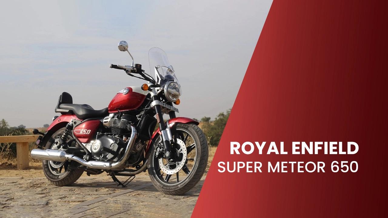 Royal Enfield Super Meteor 650: Here‚Äôs The Waiting Period List 