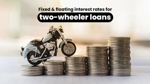 Fixed and floating interest rates for two-wheeler loans: Know the difference between the two 