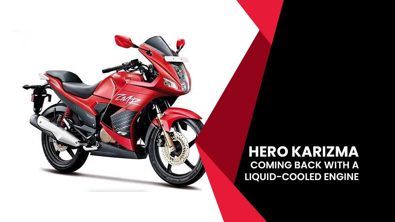 Hero Karizma Coming Back With A Liquid-cooled Engine