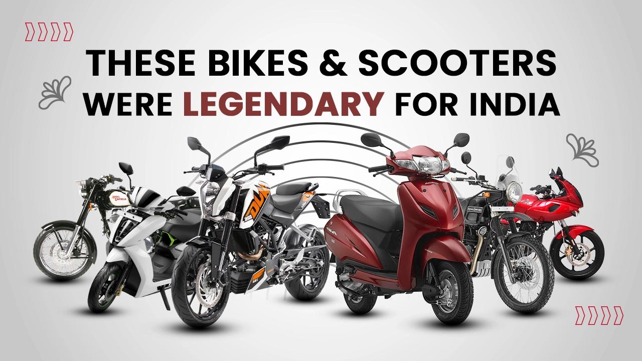 These 6 Bikes And Scooters Were Legendary For India