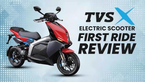 TVS X Electric Scooter First Ride Review