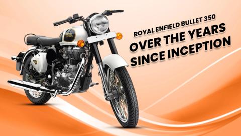 Royal Enfield Bullet 350: Over The Years, Since Inception