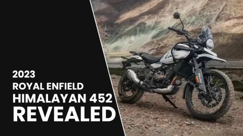 Official: 2023 Royal Enfield Himalayan 452 Revealed Ahead Of Launch