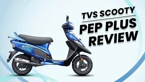 TVS Scooty Pep Plus: A Perfect Scooter For Beginners 