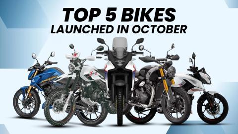 Monthly Roundup: Top 5 Bikes Launched In October 2023