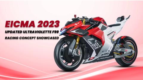 EICMA 2023: Updated Ultraviolette F99 Racing Concept Showcased: Here Are The Changes