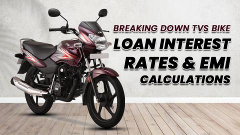 Breaking Down TVS Bike Loan Interest Rates and EMI Calculations