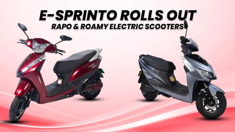 E-Sprinto Rolls Out Rapo and Roamy Electric Scooters Starting At Rs 54,999