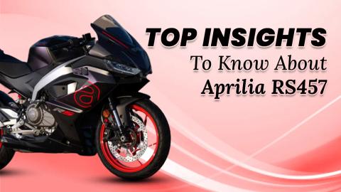 5 IMPORTANT Insights About The Brand New Aprilia RS 457