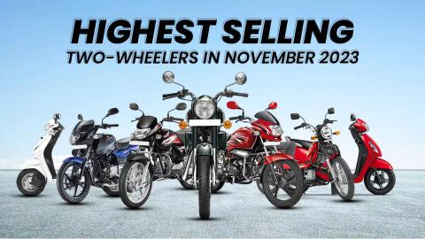 Cruising to the Top: 10 Highest-Selling Two-Wheelers InNovember 2023