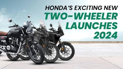 Check Out Honda’s Exciting New Bike And Scooter Launches for India In 2024