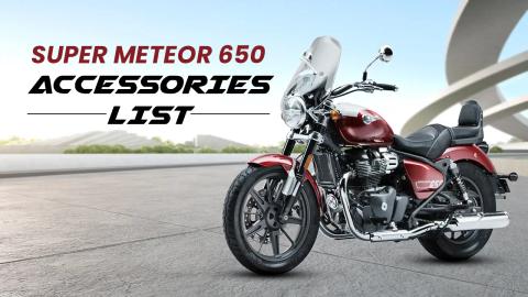 Royal Enfield Super Meteor 650 Accessories List Here