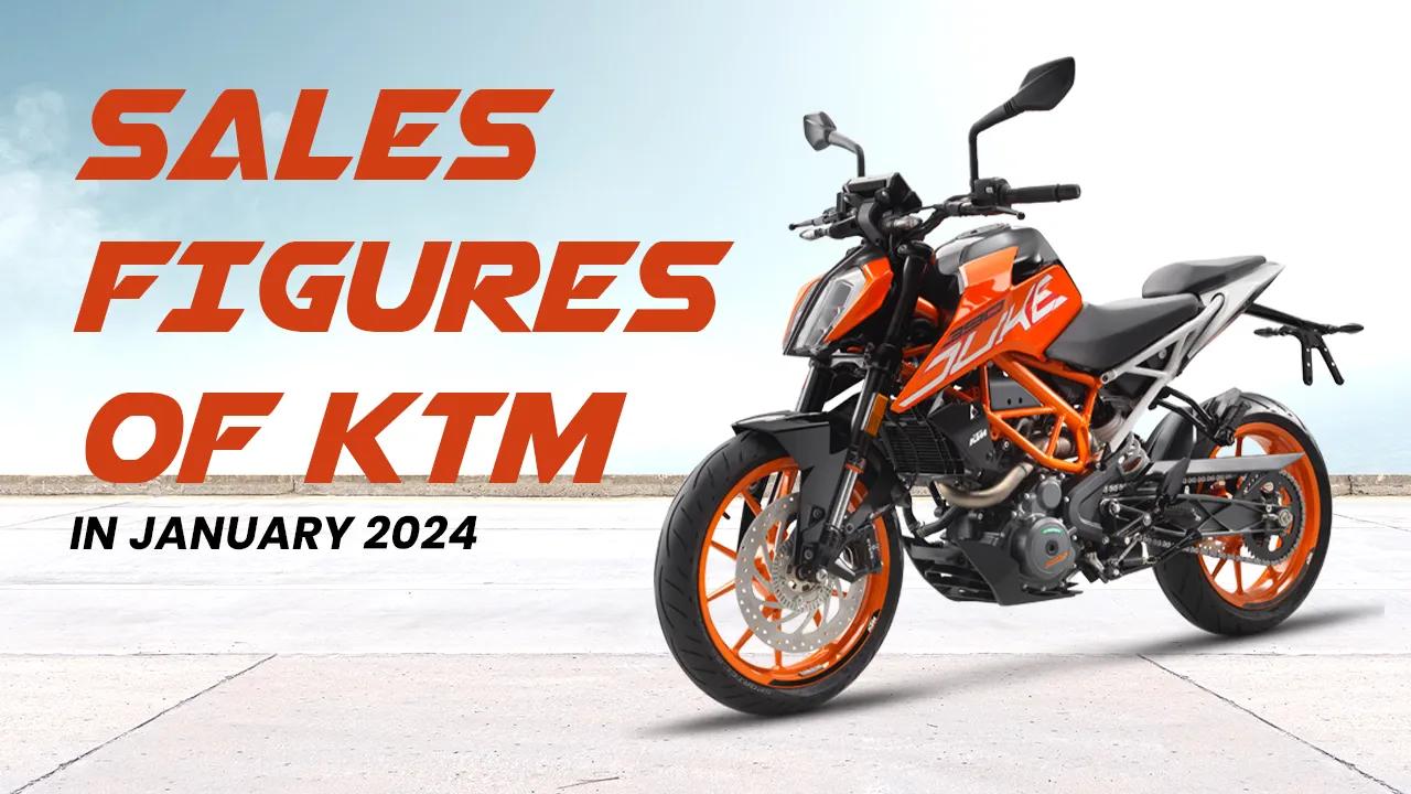 Sales Figures Of KTM In January 2024: Increase In MoM, Decrease In YoY Numbers