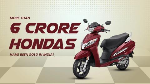 More Than 6 Crore Hondas Have Been Sold In India!