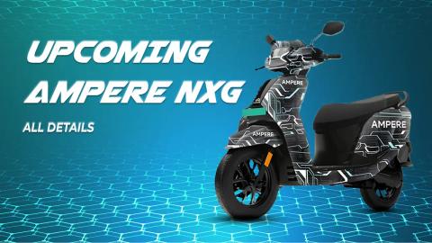 Upcoming Ampere NXG E-scooter: All Details Before Launch Here
