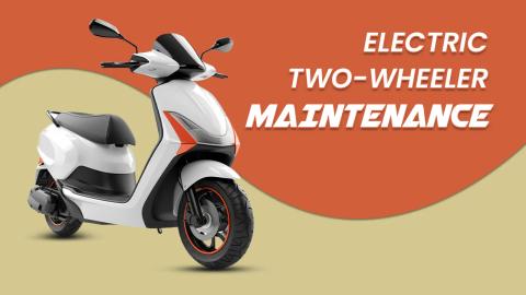 Electric two-wheeler maintenance: Follow these do’s and don’ts to make them live longer