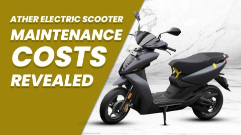 Ather Electric Scooter Maintenance Costs Revealed