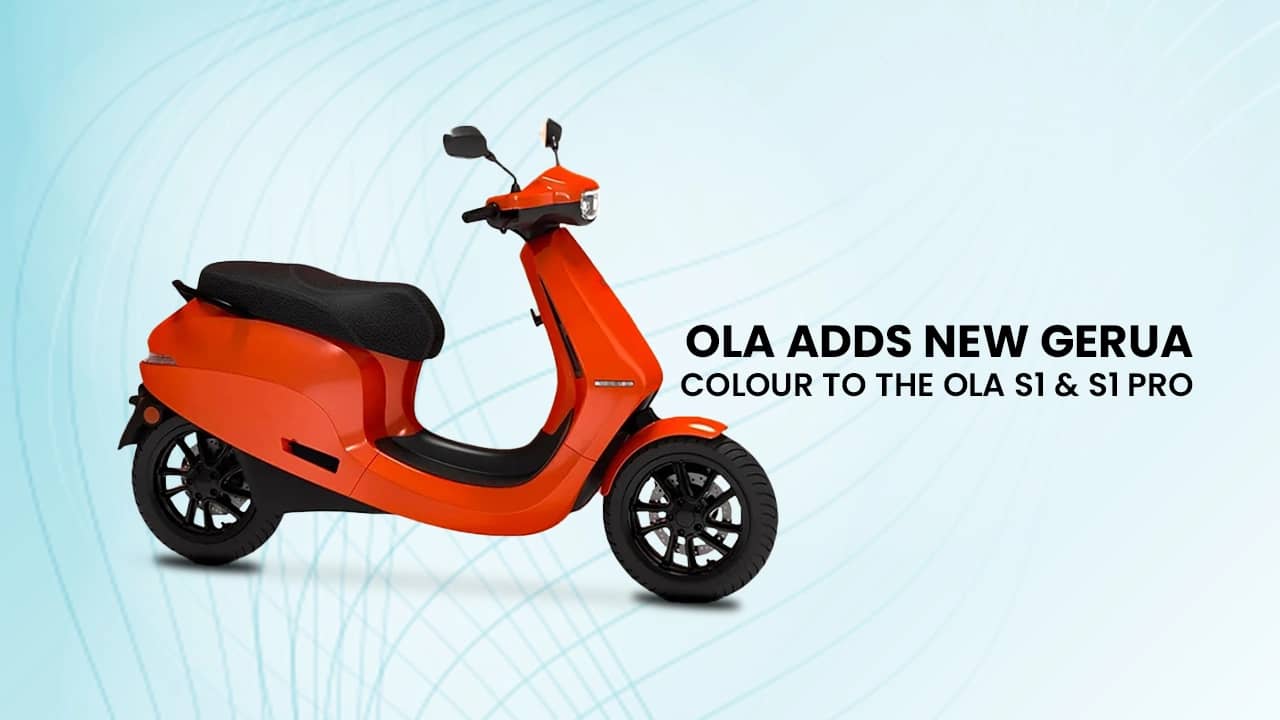 Ola adds new Gerua colour to the Ola S1 & S1 Pro Palette Ola adds new Gerua colour to the Ola S1 & S1 Pro Palette