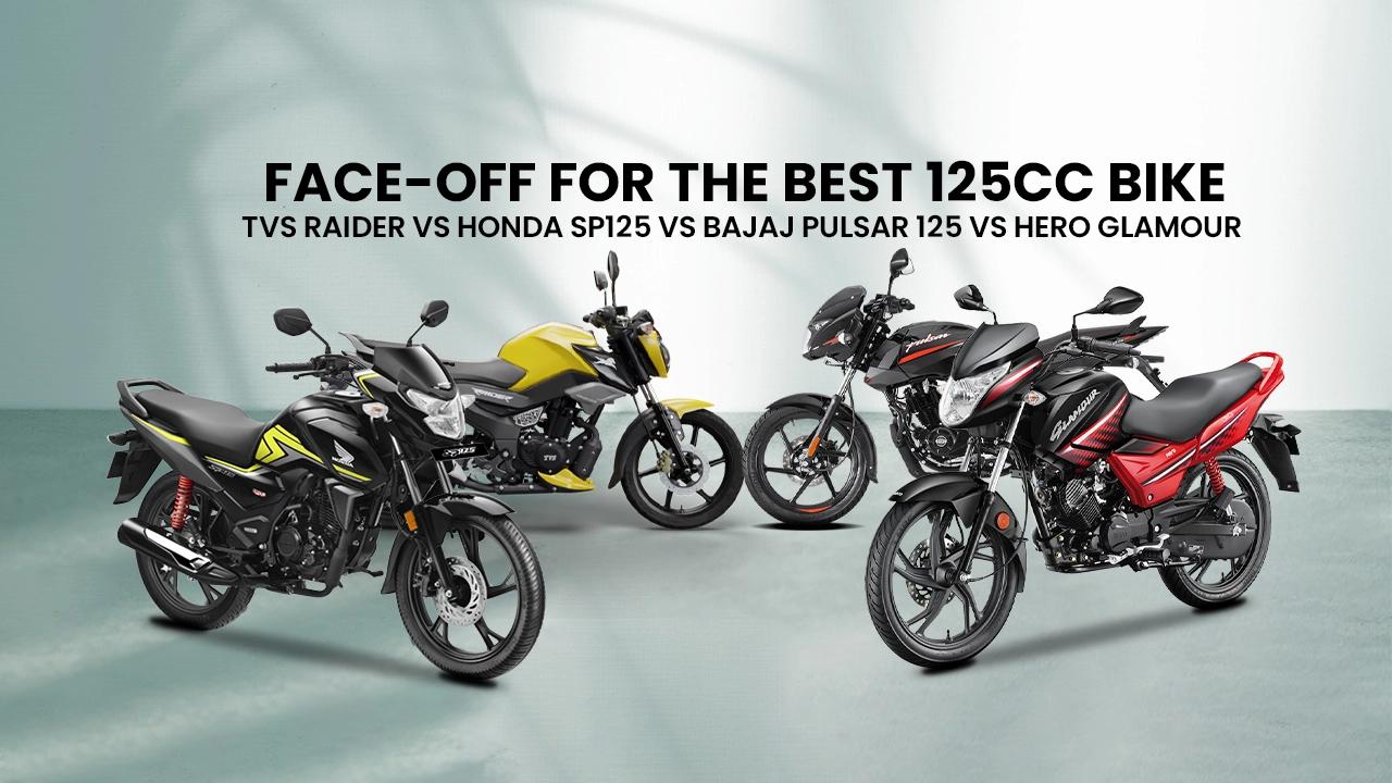 Face-off for the best 125cc bike: TVS Raider vs Honda SP125 vs Bajaj Pulsar 125 vs Hero Glamour Face-off for the best 125cc bike: TVS Raider vs Honda SP125 vs Bajaj Pulsar 125 vs Hero Glamour