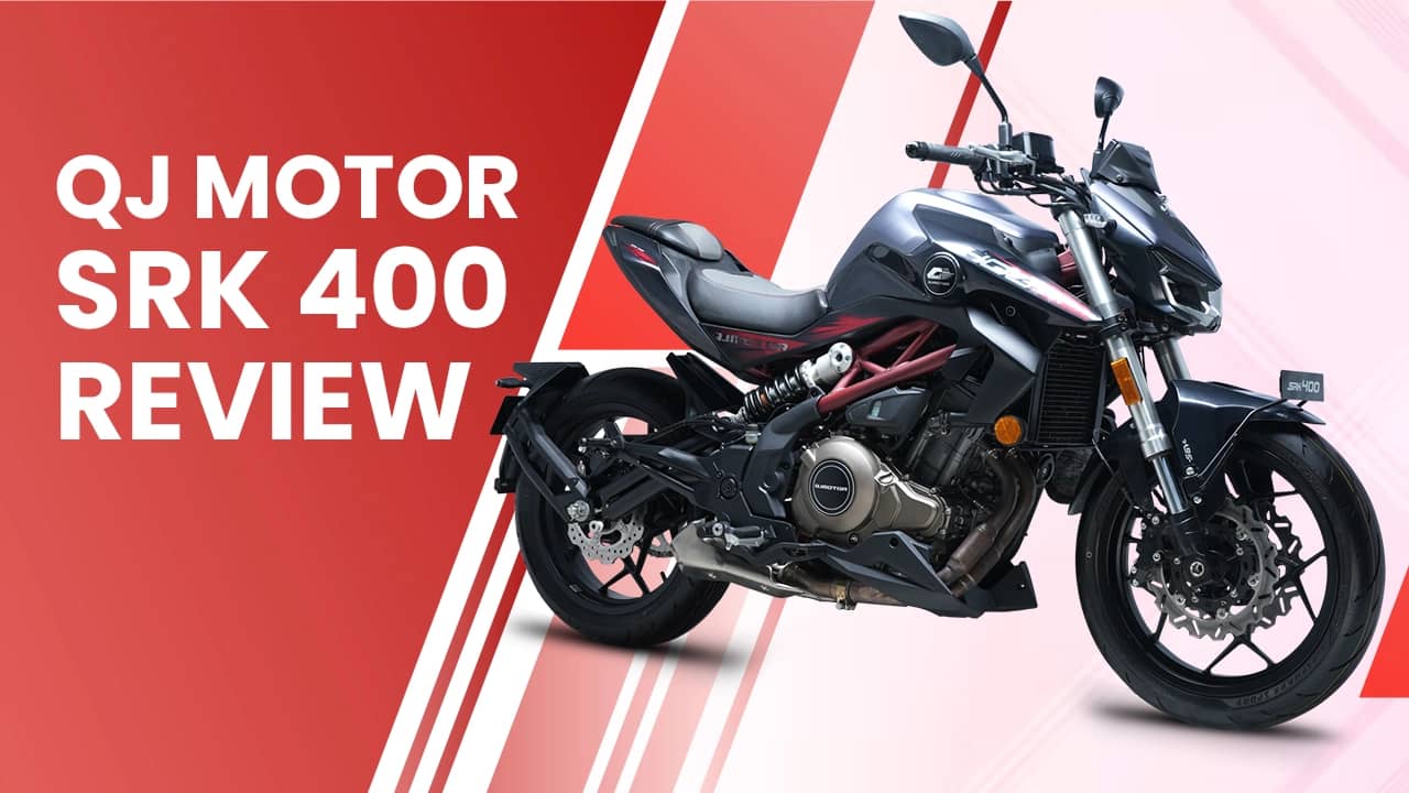 QJ Motor SRK 400 Review: Chill And Friendly QJ Motor SRK 400 Review: Chill And Friendly
