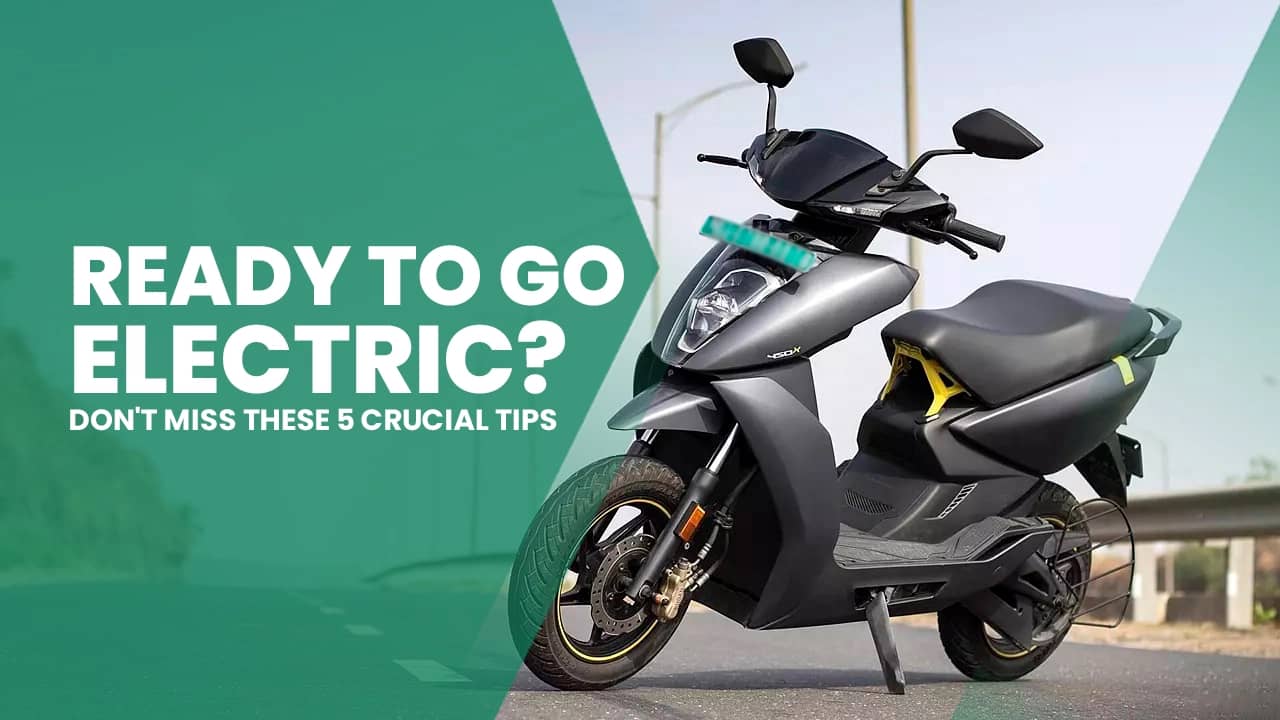 Ready to Go Electric? Don't Miss These 5 Crucial Tips for Choosing Your First Bike or Scooter Ready to Go Electric? Don't Miss These 5 Crucial Tips for Choosing Your First Bike or Scooter