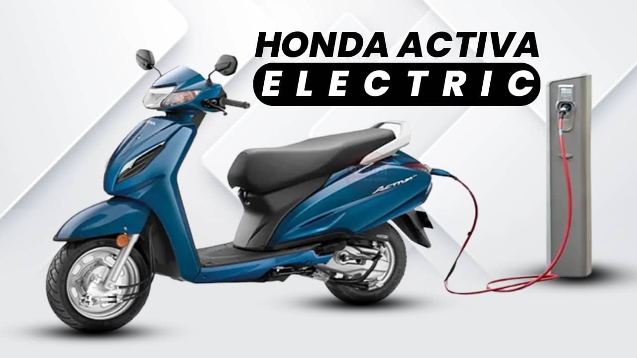 Honda Activa Electric: Expected Price, Features & More Honda Activa Electric: Expected Price, Features & More