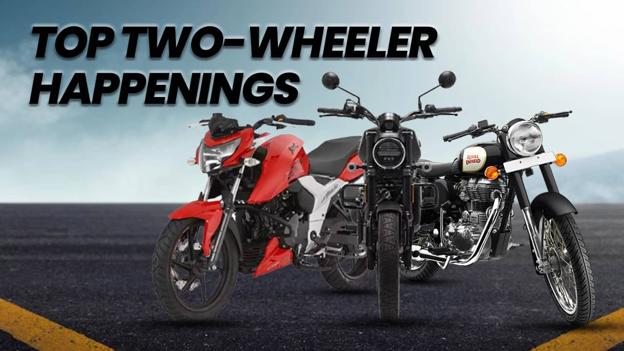 Weekly Roundup: Top 5 Two-wheeler Happenings Weekly Roundup: Top 5 Two-wheeler Happenings