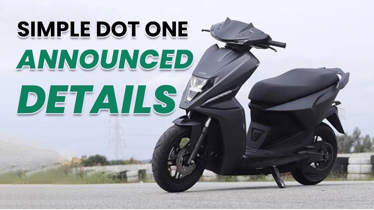 Simple Dot One Electric Scooter, Rivalling Ola S1 X Rival Announced, Launch On December 15 Simple Dot One Electric Scooter, Rivalling Ola S1 X Rival Announced, Launch On December 15