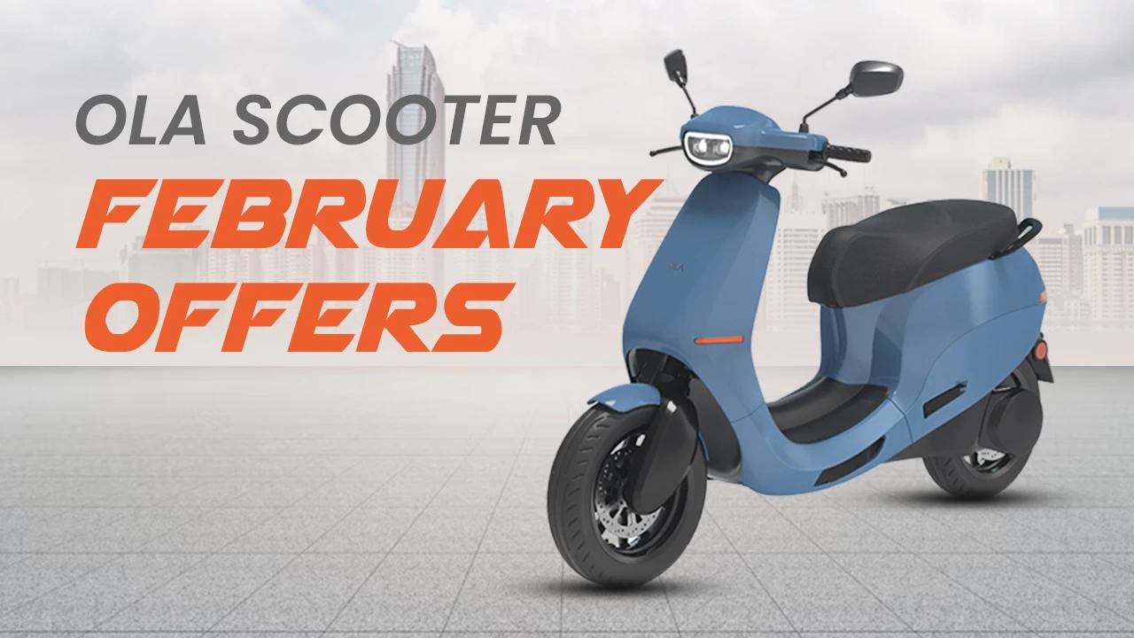 Ola Scooter February Offers: Select Scooter Models Get Massive Price Slash Ola Scooter February Offers: Select Scooter Models Get Massive Price Slash