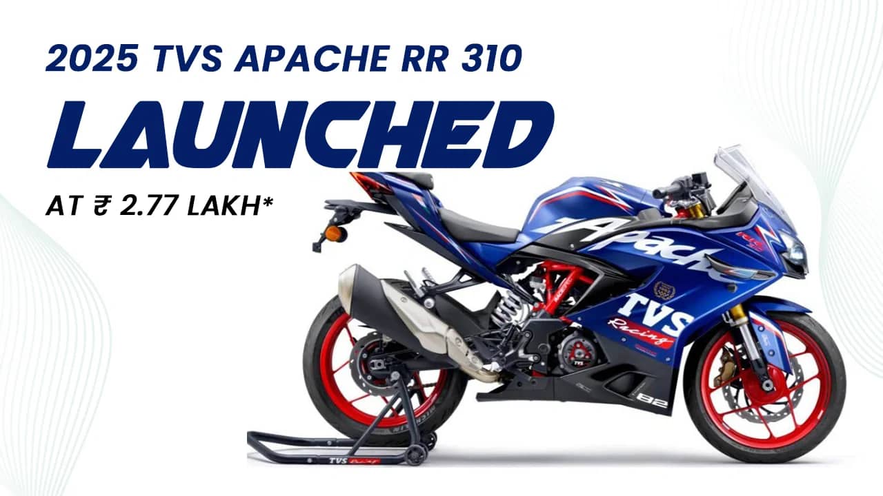 2025 TVS Apache RR 310 Launched in India: Price, Features, Racing Tech & BTO Options 2025 TVS Apache RR 310 Launched in India: Price, Features, Racing Tech & BTO Options