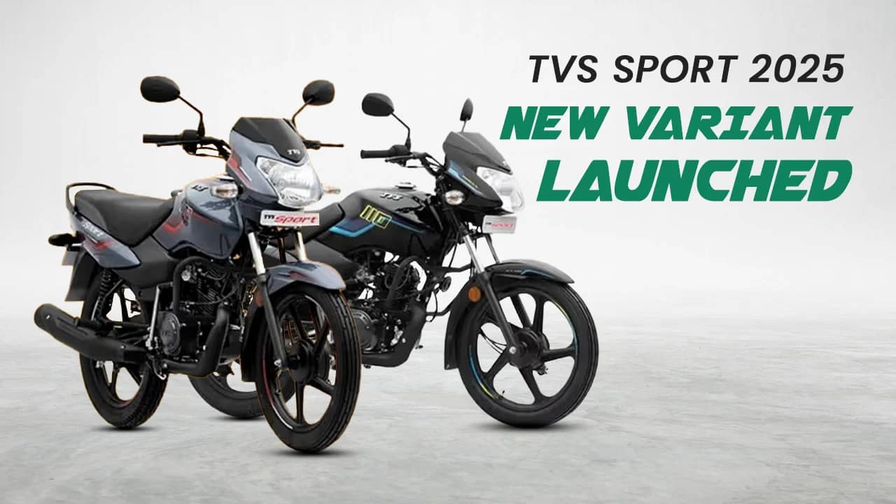 Announcing the Arrival of the Mileage King: TVS Sport 2025 New Variant Launched in India Announcing the Arrival of the Mileage King: TVS Sport 2025 New Variant Launched in India