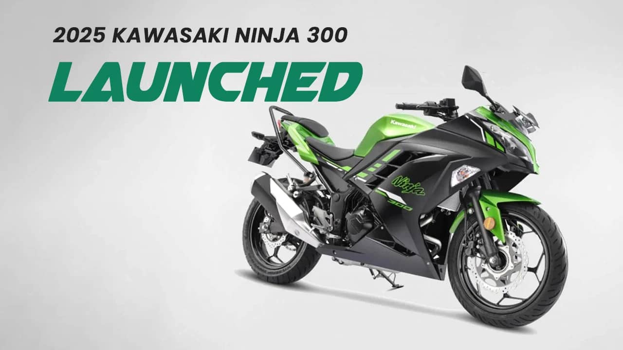 2025 Kawasaki Ninja 300 Launched in India at ₹3.43 Lakh – Price, Specs & Key Updates 2025 Kawasaki Ninja 300 Launched in India at ₹3.43 Lakh – Price, Specs & Key Updates