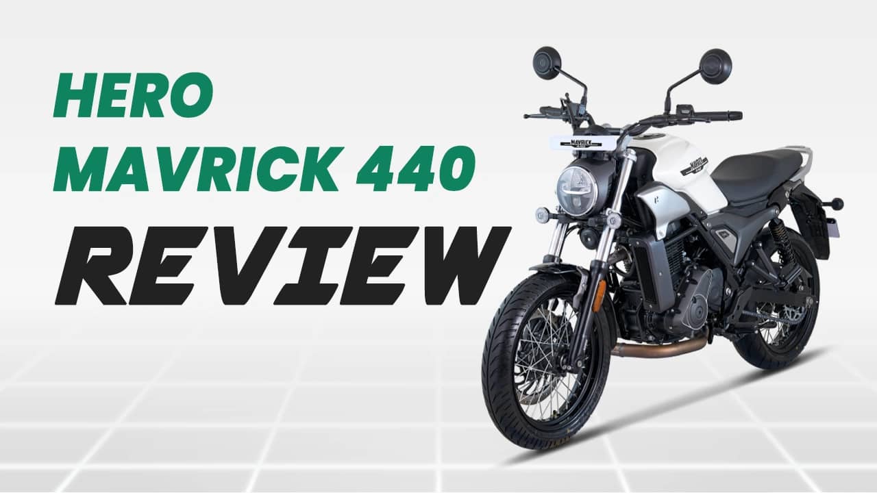 Hero Mavrick 440 Review: Smart 440cc for Young Urban Riders Hero Mavrick 440 Review: Smart 440cc for Young Urban Riders