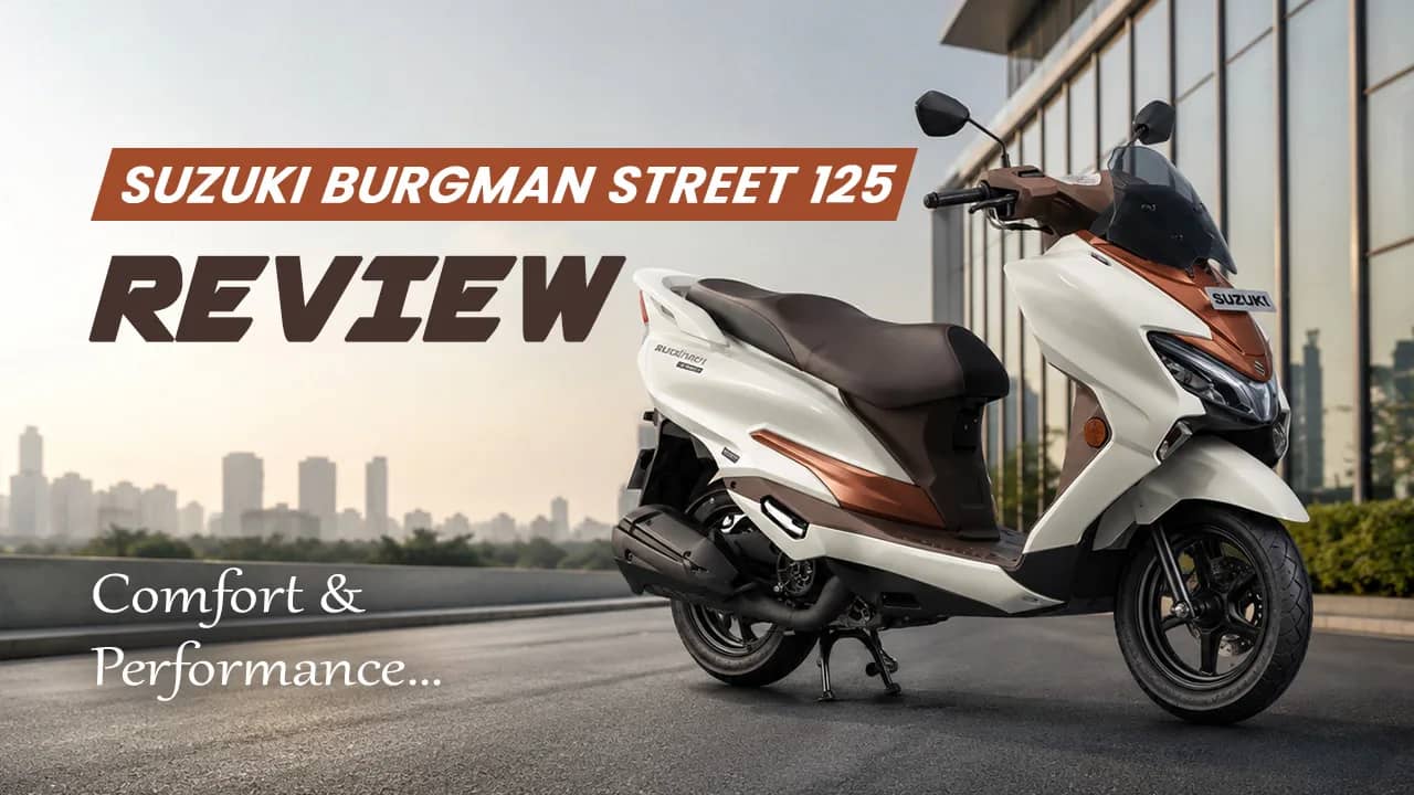 Suzuki Burgman Street 125 Review: Comfort & Performance Suzuki Burgman Street 125 Review: Comfort & Performance