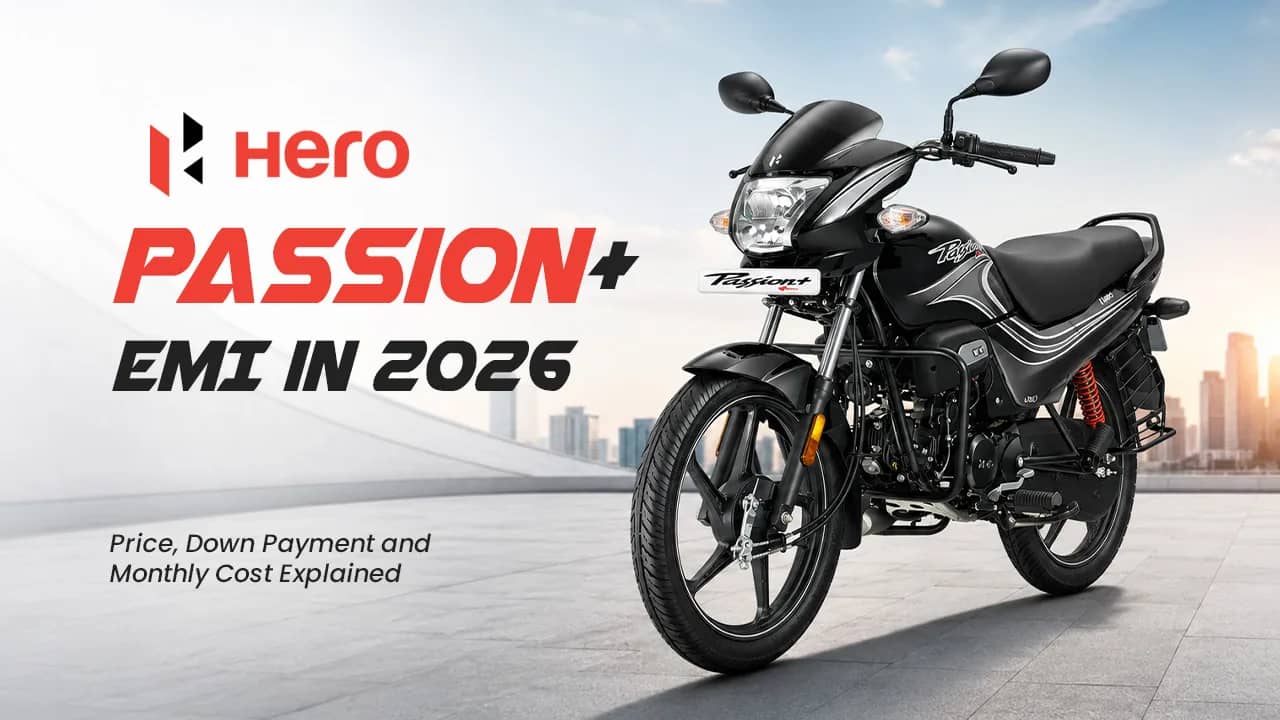 Hero Passion+ EMI in 2026: Price, Down Payment and Monthly Cost Explained Hero Passion+ EMI in 2026: Price, Down Payment and Monthly Cost Explained