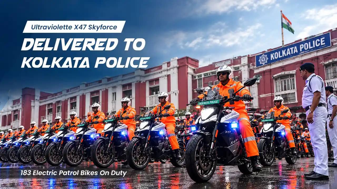 Ultraviolette X47 Skyforce Delivered To Kolkata Police: 183 Electric Patrol Bikes On Duty Ultraviolette X47 Skyforce Delivered To Kolkata Police: 183 Electric Patrol Bikes On Duty