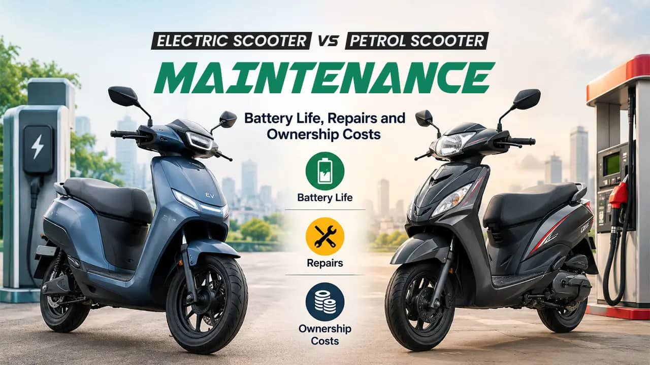 EV vs Petrol Scooter Maintenance: Battery Life, Repairs and Ownership Costs EV vs Petrol Scooter Maintenance: Battery Life, Repairs and Ownership Costs