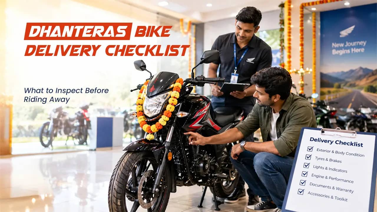 Dhanteras Bike Delivery Checklist: What to Inspect Before Riding Away Dhanteras Bike Delivery Checklist: What to Inspect Before Riding Away